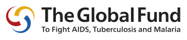 The Global Fund to Fight AIDS, Tuberculosis and Malaria The Global Fund to Fight AIDS, Tuberculosis and Malaria